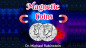 Preview: Magnetic Coins by Dr. Michael Rubinstein