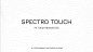 Preview: Spectro Touch by João Miranda and Pierre Velarde