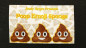 Preview: Sponge Emoji POO (4PK.) by Andy Amyx