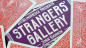 Preview: Strangers Gallery 2.0 by John Bannon