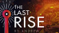 Preview: The Last Rise (Jumbox) by Andrew and Magic Dream