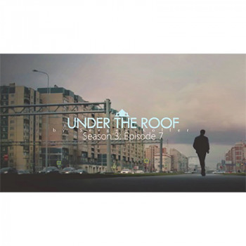 Under The Roof by Sergey Koller - Video - DOWNLOAD