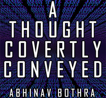 A Thought Covertly Conveyed by Abhinav Bothra - eBook - DOWNLOAD