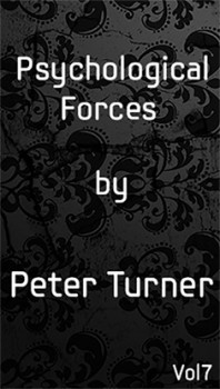Psychological Forces (Vol 7) by Peter Turner - eBook - DOWNLOAD