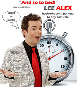 Quick Change - And So to Bed! - Bathrobe and Pajama to Any Costume by Lee Alex - eBook - DOWNLOAD