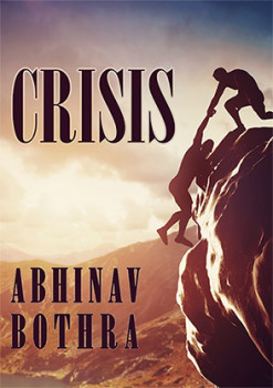 CRISIS by Abhinav Bothra - Video - DOWNLOAD