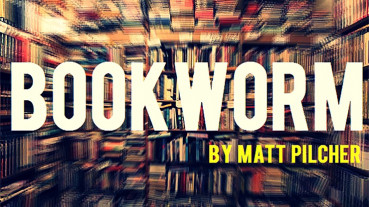 BOOKWORM by Matt Pilcher - Video - DOWNLOAD