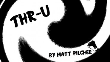THR-U by Matt Pilcher - Video - DOWNLOAD