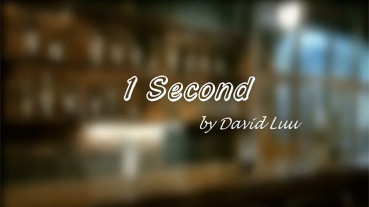 One Second by David Luu - Video - DOWNLOAD