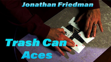 Trash Can Aces by Jonathan Friedman - Video - DOWNLOAD