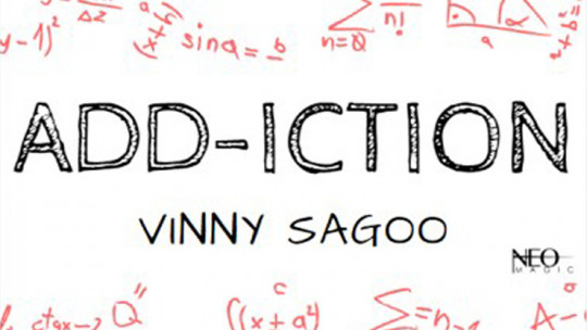 Add-iction by Vinny Sagoo - Video - DOWNLOAD