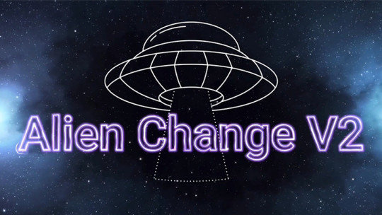 Alien Change v2 by Jawed Goudih - Video - DOWNLOAD