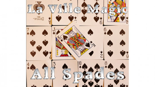 All Spades by Lars La Ville/La Ville Magic - Video - DOWNLOAD