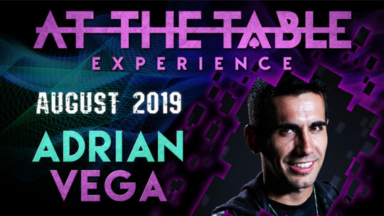 At The Table Live Lecture Adrian Vega August 7th 2019 - Video - DOWNLOAD