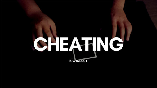 Cheating by Big Rabbit - Video - DOWNLOAD