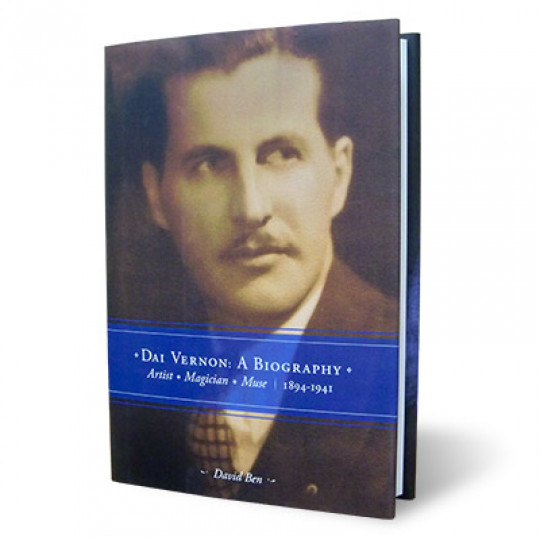 Dai Vernon: A Biography by David Ben - Buch