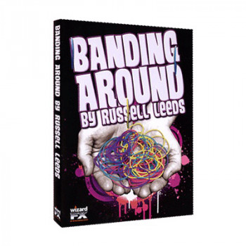 Banding Around by Russell Leeds - Video - DOWNLOAD