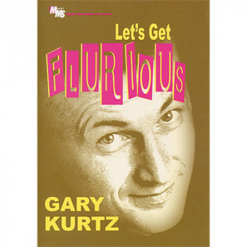 Flurious - Video - DOWNLOAD (Excerpt of Let's Get Flurious by Gary Kurtz - DVD)