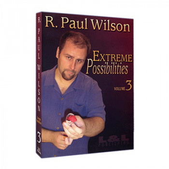 Extreme Possibilities - Volume 3 by R. Paul Wilson - Video - DOWNLOAD