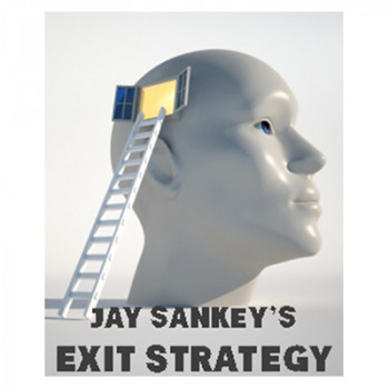 Exit Strategy by Jay Sankey - Video - DOWNLOAD