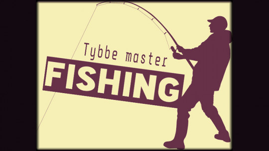 Fishing by Tybbe Master - Video - DOWNLOAD
