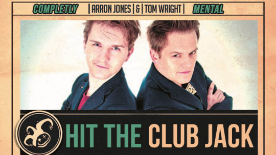 Hit the Club Jack Tom Wright and Arron Jones - Video - DOWNLOAD