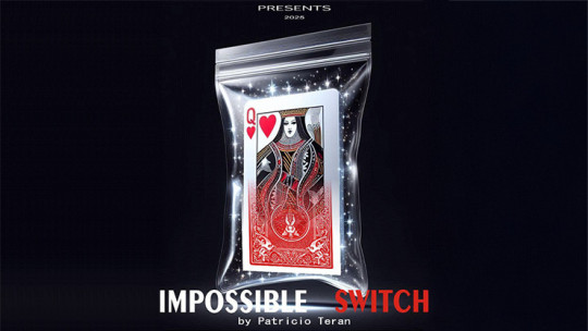 Impossible Switch by Patricio Teran - Video - DOWNLOAD