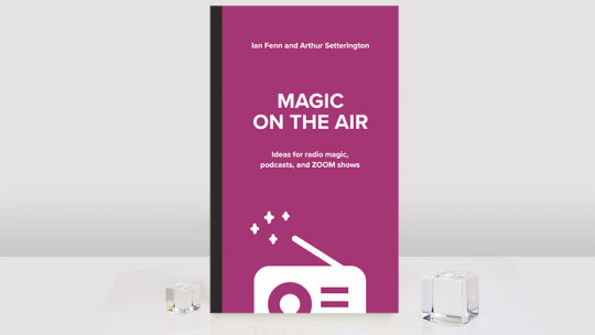 Magic on the Air by Ian Fenn and Arthur Setterington - Buch