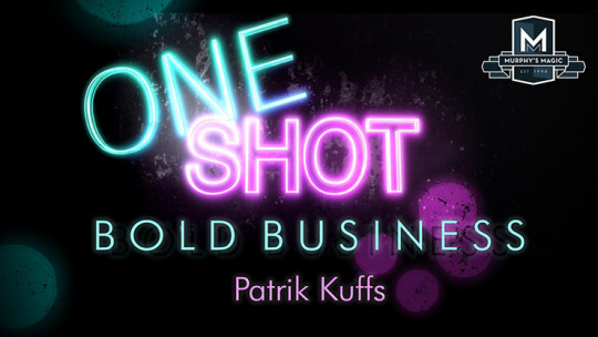 MMS ONE SHOT - BOLD BUSINESS by Patrik Kuffs - Video - DOWNLOAD