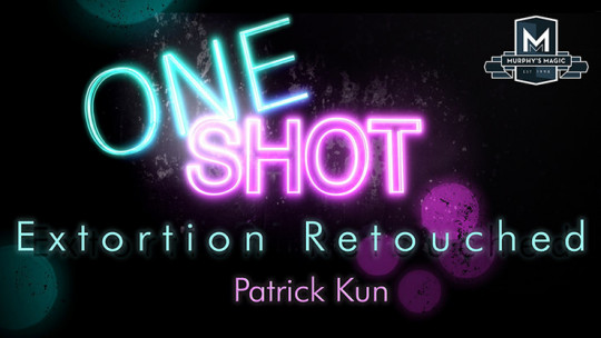 MMS ONE SHOT - Extortion Retouched by Patrick Kun - Video - DOWNLOAD