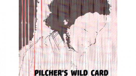 Pilcher's Wild Card by Matt Pilcher - Video - DOWNLOAD