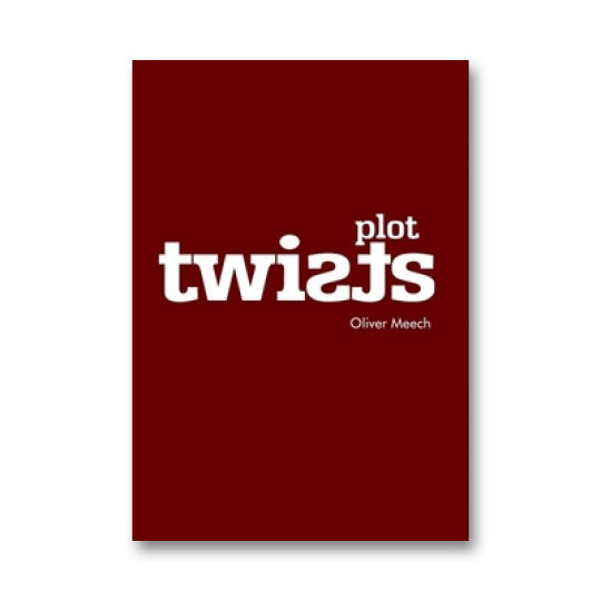 Plot Twists by Oliver Meech - Buch