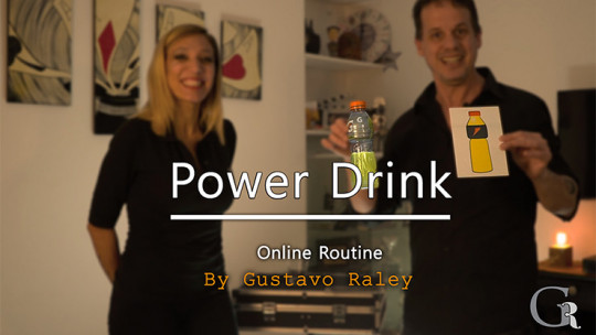 Power Drink by Gustavo Raley - Video - DOWNLOAD