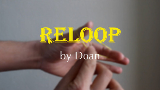 Reloop by Doan - Video - DOWNLOAD