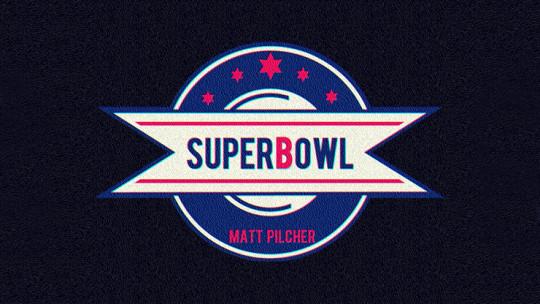 SUPERBOWL by Matt Pilcher - Video - DOWNLOAD