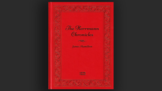 The Herrmann Chronicles by James Hamilton - Buch