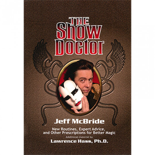 The Show Doctor [Paper Back] by Jeff McBride - Buch