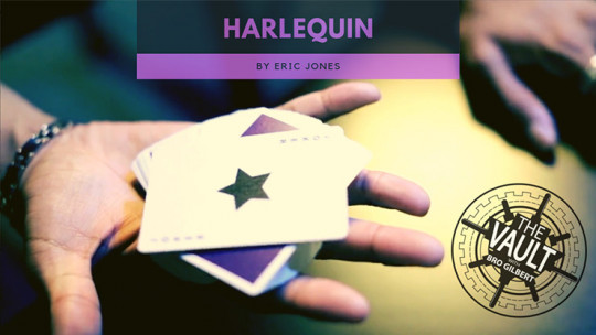 The Vault - Harlequin by Eric Jones - Video - DOWNLOAD