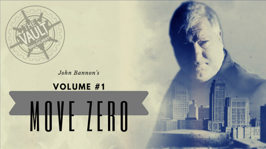 The Vault - Move Zero Volume #1 by John Bannon - Video - DOWNLOAD