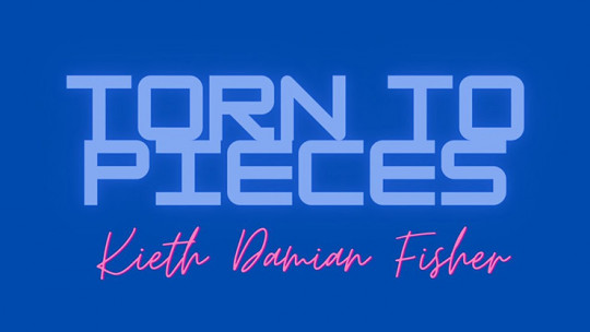 Torn to Pieces by Damien Keith Fisher - Video - DOWNLOAD