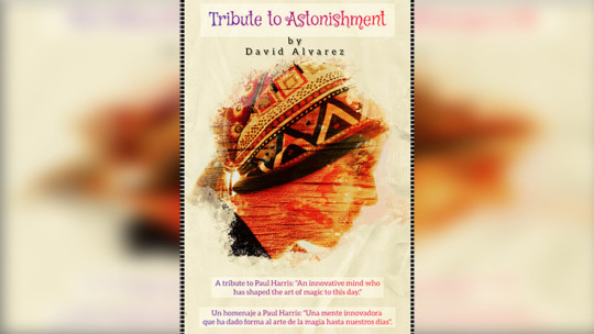 Tribute to Astonishment (Explanations in English and Spanish) by David Miro - Video - DOWNLOAD