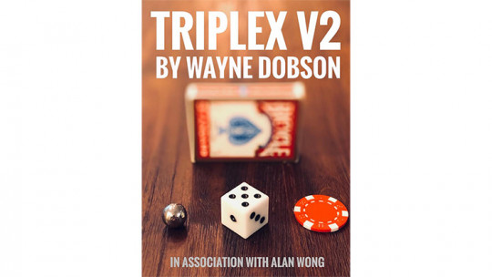 TRIPLEX V2 by Wayne Dobson and Alan Wong