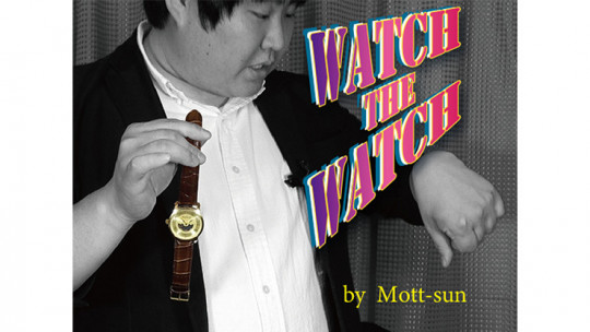Watch the Watch by Mott - Sun - Video - DOWNLOAD