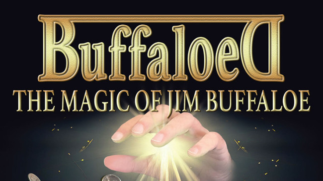 Buffaloed: The Magic Of Jim Buffaloe (Softcover) - Buch