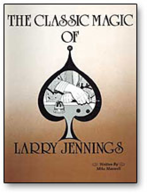 Classic Magic of Larry Jennings - Buch