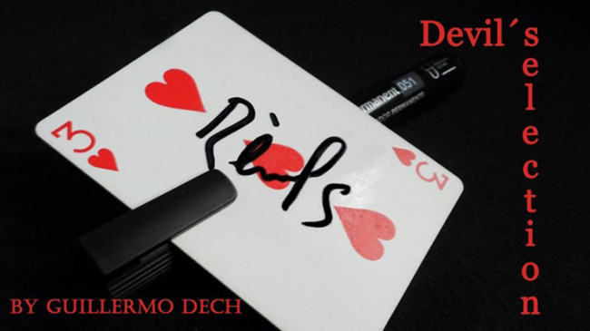 Devil's Selection by Guillermo Dech - Video - DOWNLOAD