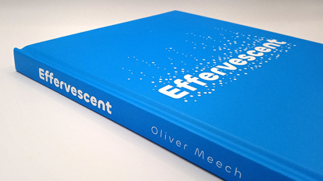 Effervescent by Oliver Meech - Buch