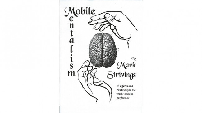 Mobile Mentalism Vol 1 by Mark Strivings