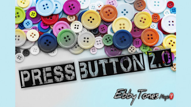 Press Button 2.0 by Ebbytones - Video - DOWNLOAD