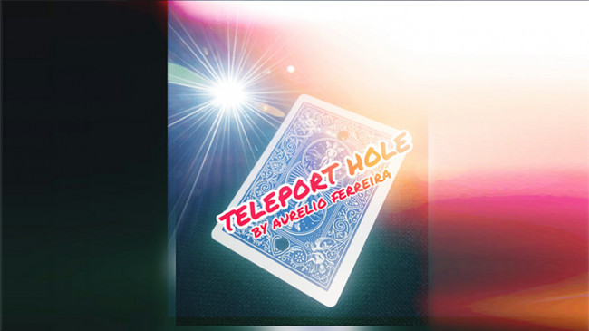 Teleport Hole by Aurelio Ferreira - Video - DOWNLOAD
